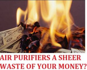 Air air purifiers waste of money